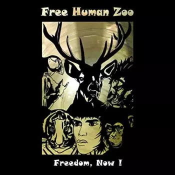 Freedom, Now !