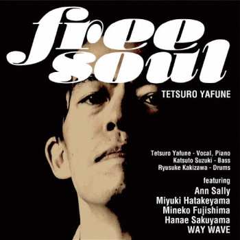 LP Tetsuro Yafune: Free Soul LTD