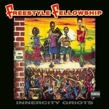 2LP Freestyle Fellowship: Innercity Griots