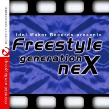 CD Freestyle Generation Nex / Var: Freestyle Generation Nex / Var