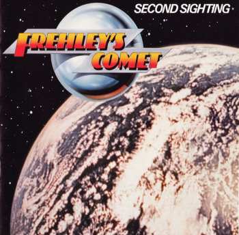 CD Frehley's Comet: Second Sighting