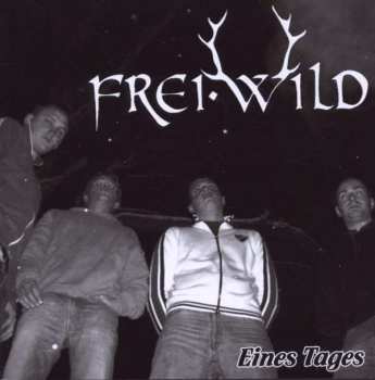 Album Frei.Wild: Eines Tages