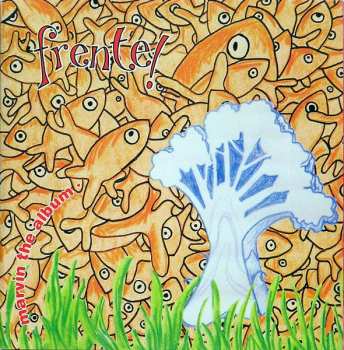 Album Frente!: Marvin The Album