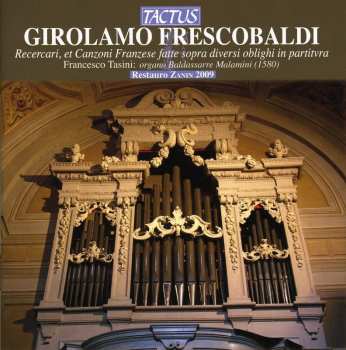 CD Frescobaldi / Tasini: Recercari Et Canzoni Franzese