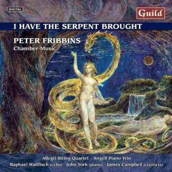 Album Fribbins / Angell Trio: I Have The Serpent Brought