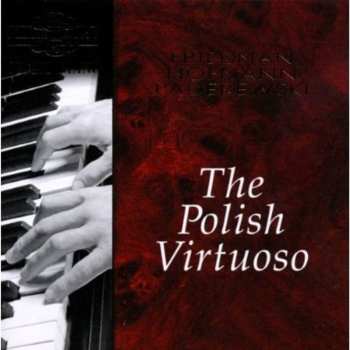 CD Ignaz Friedman: The Polish Virtuoso