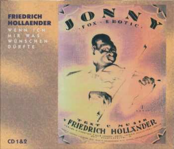 8CD/Box Set Friedrich Hollaender: Wenn Ich Mir Was Wünschen Dürfte