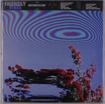 LP Friendly Fires: Inflorescent LTD | CLR