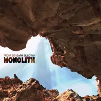 From Beneath Billows: Monolith
