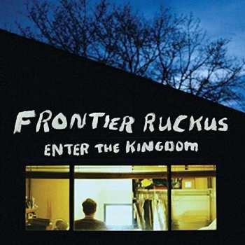 LP Frontier Ruckus: Enter the Kingdom  CLR