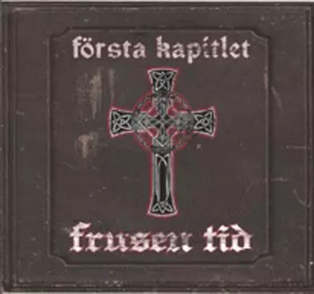 Frusen Tid: Första Kapitlet