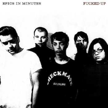 CD Fucked Up: Epics In Minutes
