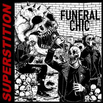 CD Funeral Chic: Superstition