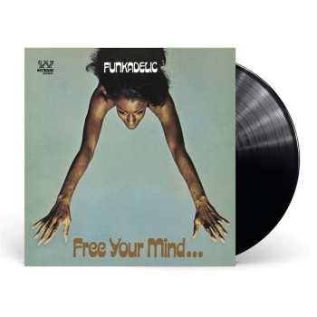 LP Funkadelic: Free Your Mind And Your Ass Will Follow