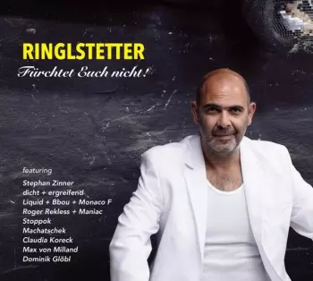 Hannes Ringlstetter: Fürchtet Euch Nicht!