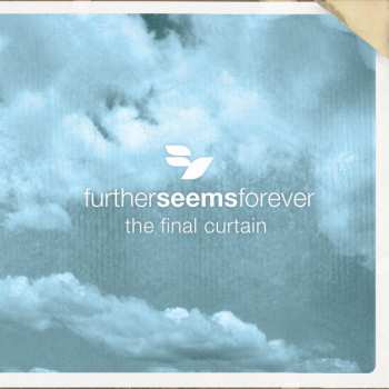 CD Further Seems Forever: The Final Curtain