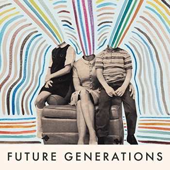 Album Future Generations: Future Generations