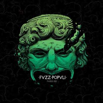 LP Fvzz Popvli: Fvzz Dei LTD | CLR