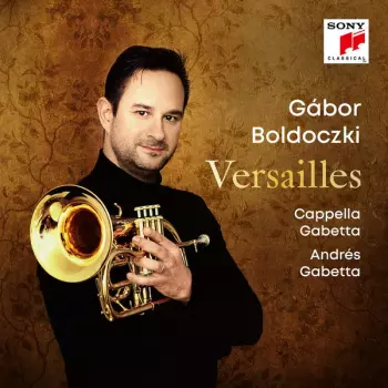Cappella Gabetta: Versailles