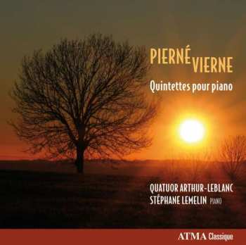 Album Louis Vierne: Quintettes Pour Piano