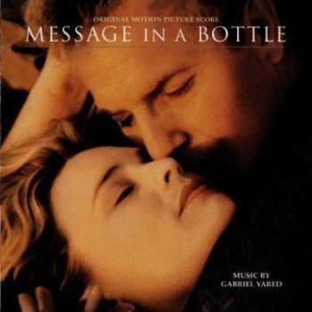 Album Gabriel Yared: Message In A Bottle (Original Motion Picture Score)
