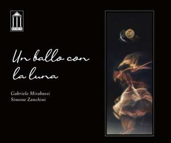 Album Gabriele Mirabassi: Un Ballo Con La Luna