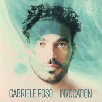 CD Gabriele Poso: Invocation