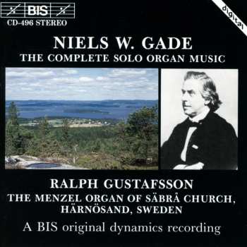 Album Gade / Gustafsson: Complete Solo Organ Music