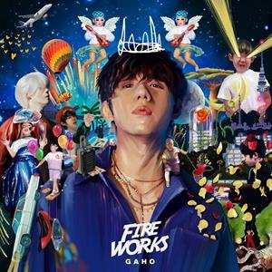 Album Gaho: Fireworks