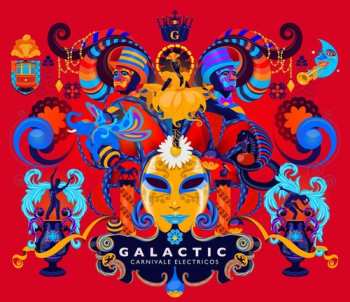 CD Galactic: Carnivale Electricos