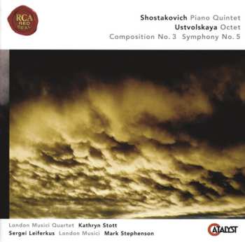CD Dmitri Shostakovich: Piano Quintet / Octet; Composition No. 3; Symphony No. 5