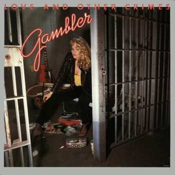Album Gambler: Teenage Magic / Love And Other Crimes