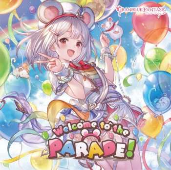 CD Game Music: Welcome To The Parade: Granblue Fantasy