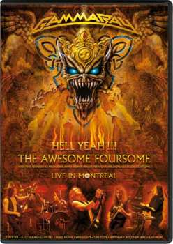 2DVD Gamma Ray: Hell Yeah!!! The Awesome Foursome - Live In Montreal