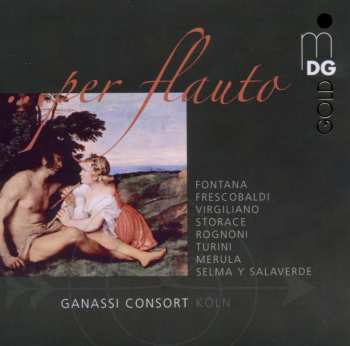 CD Ganassi-Consort: ...per Flauto