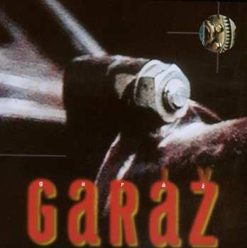 Album Garáž: Garáž