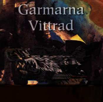 Album Garmarna: Vittrad