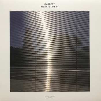 LP Garrett: Private Life III