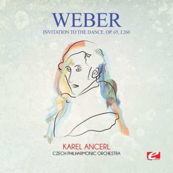 CD Garrick Ohlsson: Invitation To The Dance Op. 65 J.260