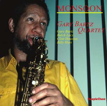 LP Gary Bartz Quartet: Monsoon