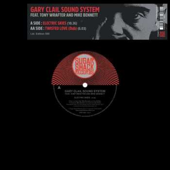 EP Gary Clail: Electric Skies / Twisted Love (Dub) LTD