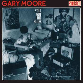 LP Gary Moore: Still Got The Blues