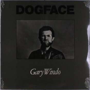 LP Gary Windo: Dogface