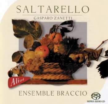 Album Ensemble Braccio: Saltarello