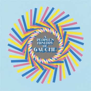 CD Gauche: A People's History Of Gauche
