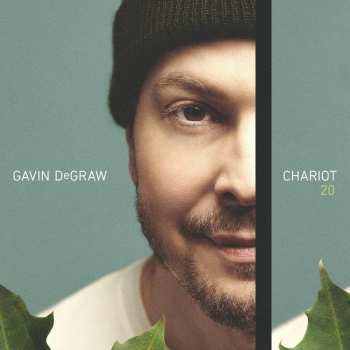 LP Gavin DeGraw: Chariot 20