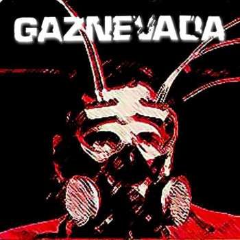 LP Gaznevada: Gaznevada