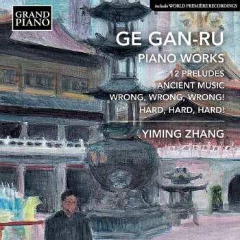 Album Ge Gan-Ru: Piano Music