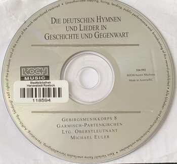CD Gebirgsmusikkorps Garmisch-Partenkirchen: Die Deutschen Hymnen Und Lieder In Geschichte Und Gegenwart