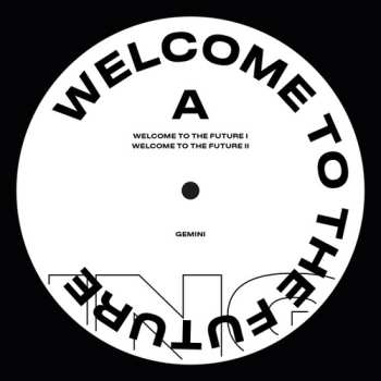 Album Gemini: Welcome To The Future
